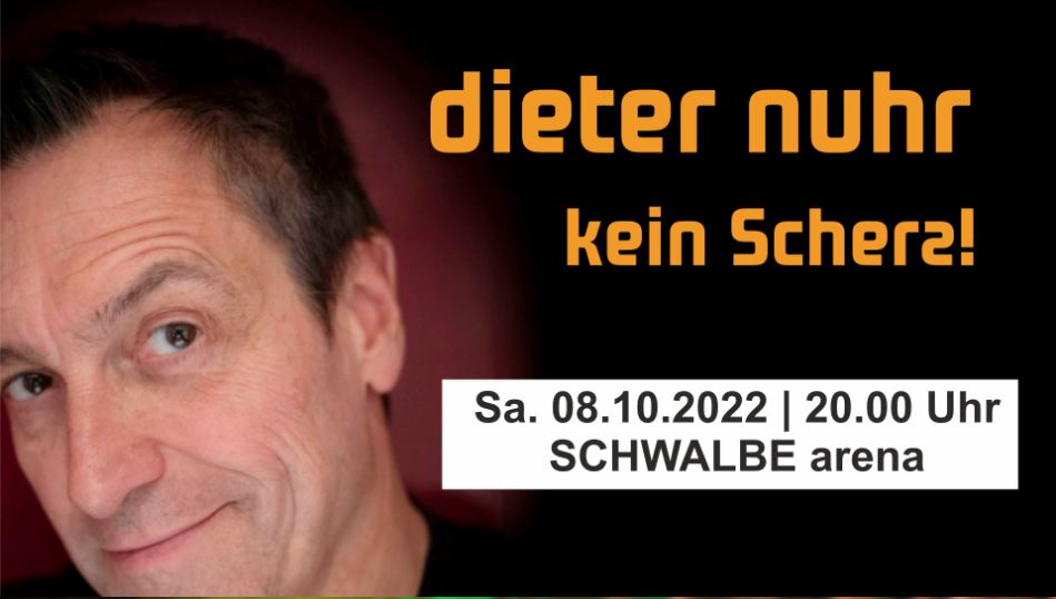 SCHWALBE arena | DIETER NUHR - Kein Scherz!