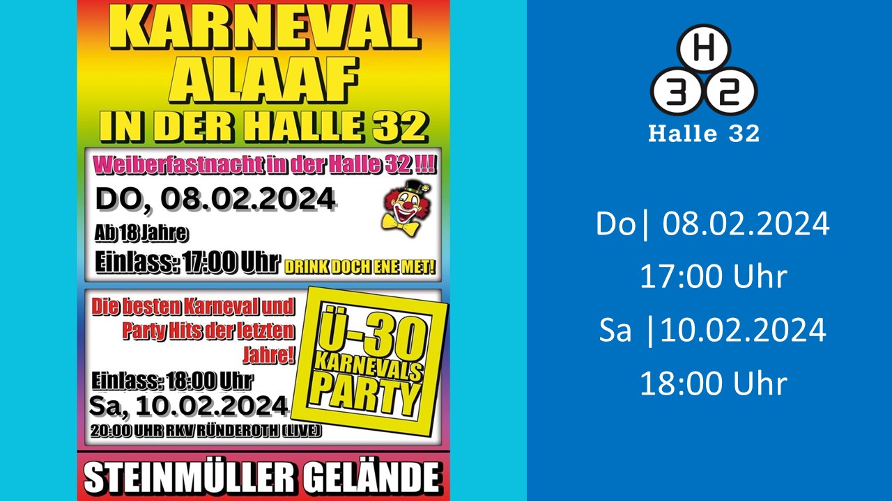 Halle 32 | Karneval Ü 30 Party in der Halle 32