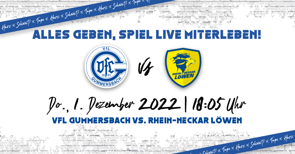 HEIMspiel | VfL Gummersbach - Rhein-Neckar Löwen