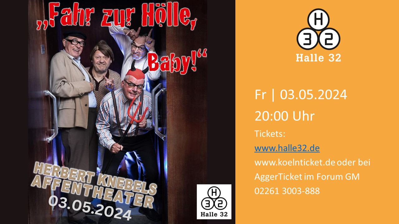 Halle 32 | Herbert Knebels Affentheater