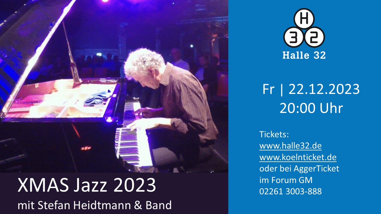 Halle 32 | XMAS Jazz 2023